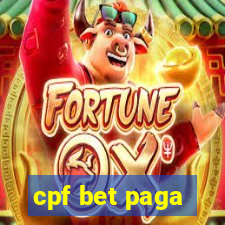 cpf bet paga